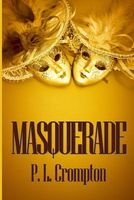 Cover of Masquerade by P.L. Crompton