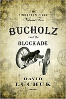 Bucholz and the Blockade