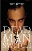 Cover of Dead Man Switch by Ross A.S. Davies