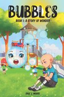 Cover of Bubbles by Dale J. Moore