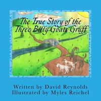 The True Story of the Three Billy Goats Gruff