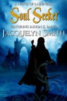 Cover of Soul Seeker by Jacquelyn Smith