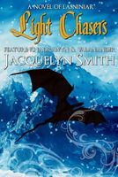 Cover of Light Chasers by Jacquelyn Smith