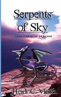 Cover of Serpents of Sky by Heidi C. Vlach