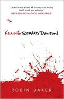 Killing Richard Dawson