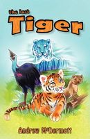 Cover of The Last Tiger by Andrew McDermott