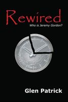 Cover of Rewired by Glen Patrick