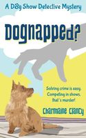 Cover of Dognapped? by Charmaine Clancy