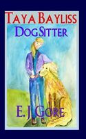 Taya Bayliss - Dog Sitter