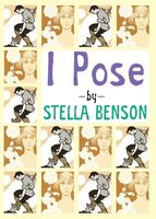 Cover of I Pose by Stella Benson