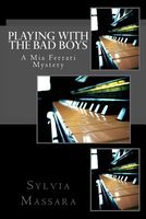 Cover of Playing With The Bad Boys by Sylvia Massara