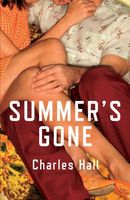Cover of Summer's Gone by Charles Hall