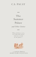 The Summer Palace and Other Stories