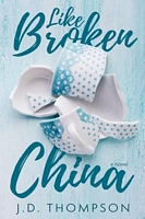 Like Broken China