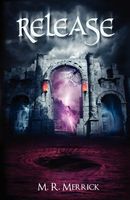 Cover of Release by M.R. Merrick