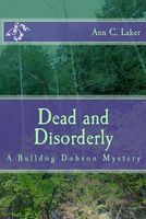 Dead and Disorderly