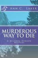 Murderous Way to Die