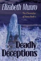 Deadly Deceptions