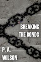 Breaking the Bonds