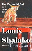 Cover of The Paranoid Cat and Other Tales by Louis Shalako / Louis Bertrand Shalako