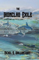 the Ironclad Exile