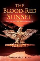 Cover of The Blood-Red Sunset by Philip Matyszak