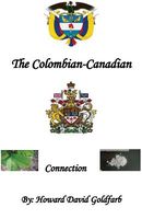 The Colombian-Canadian Connection