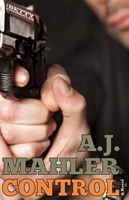 Cover of Control by A.J. Mahler
