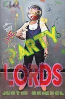 Cover of The Party Lords by Justin Grimbol