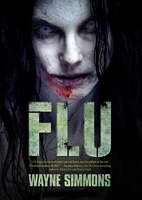 Cover of Flu by Wayne Simmons