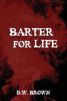 Barter for Life