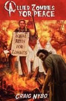 Cover of Allied Zombies for Peace by Craig Nybo