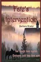 Fate's Intervention