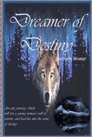 Dreamer of Destiny