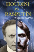 Cover of Houdini vs. Rasputin by C. Michael Forsyth
