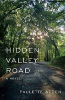 Cover of Hidden Valley Road by Paulette Alden