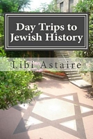 Day Trips to Jewish History