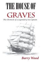 Cover of The House of Graves by Barry Wood
