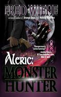 Cover of Aleric: Monster Hunter by Fred Wiehe