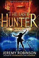 The Last Hunter: Onslaught
