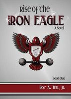 Rise of the Iron Eagle