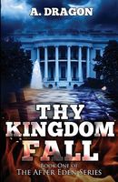 Thy Kingdom Fall
