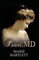 Cover of Pearl, MD by Marie Bartlett