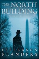 Cover of The North Building by Jefferson Flanders