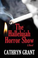The Hallelujah Horror Show