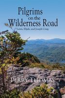 Pilgrims on the Wilderness Road
