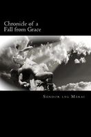 Cover of Chronicle of a Fall from Grace by Sandor Lsg Marai