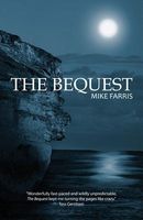 Cover of The Bequest by Mike Farris