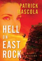 Cover of Hell on East Rock by Patrick Mascola
