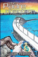Cover of The Padre Phantom by David Harry